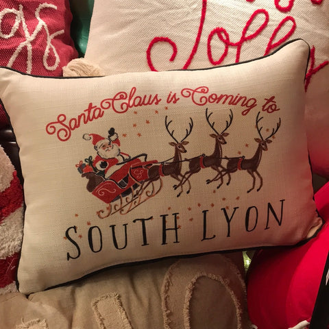 “Santa Claus is Coming to South Lyon” Pillow