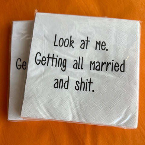 Look at me getting all married cocktail napkin