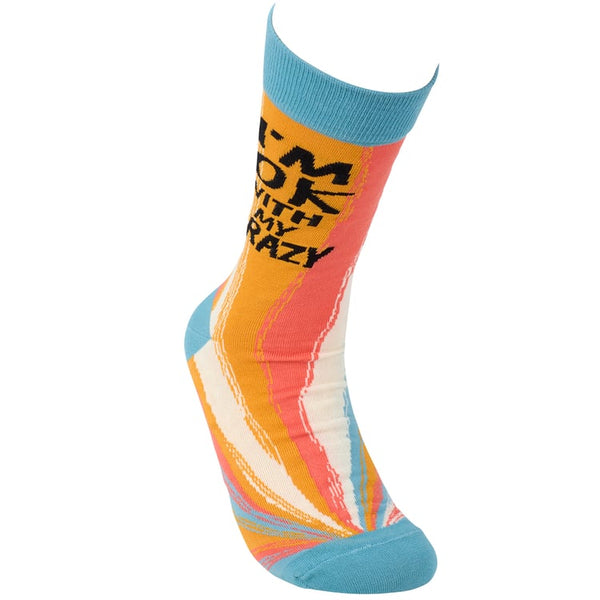 “I’m Ok With My Crazy” - Crew Socks