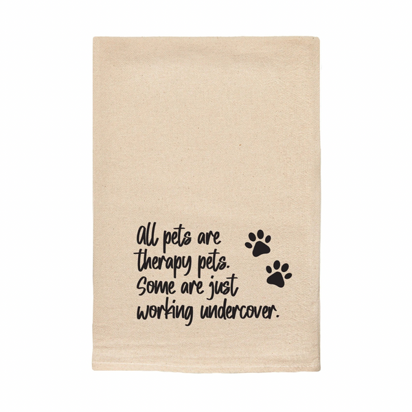 “All Pets Are Therapy Pets” Tea Towel