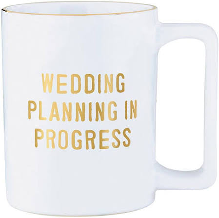 Wedding Planning in Progress Mug