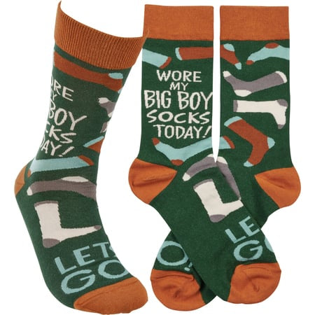 “Wore My Big Boy Socks Today” - Crew Socks