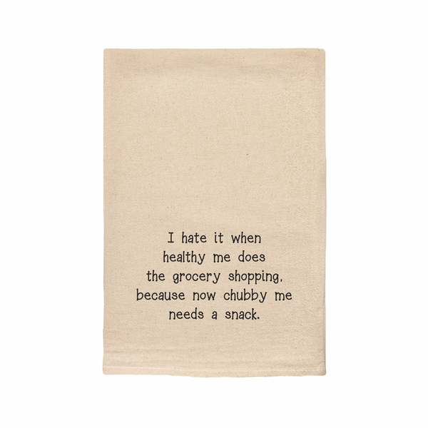 "I Hate It When" Tea Towel
