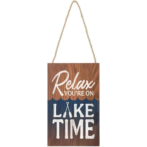 Relax You’re on Lake Time  Sign