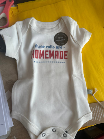 These rolls are Homemade onesie