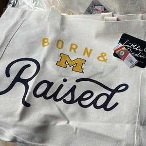 Born & Raised Tote