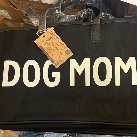 Dog Mom Hold Everything Tote