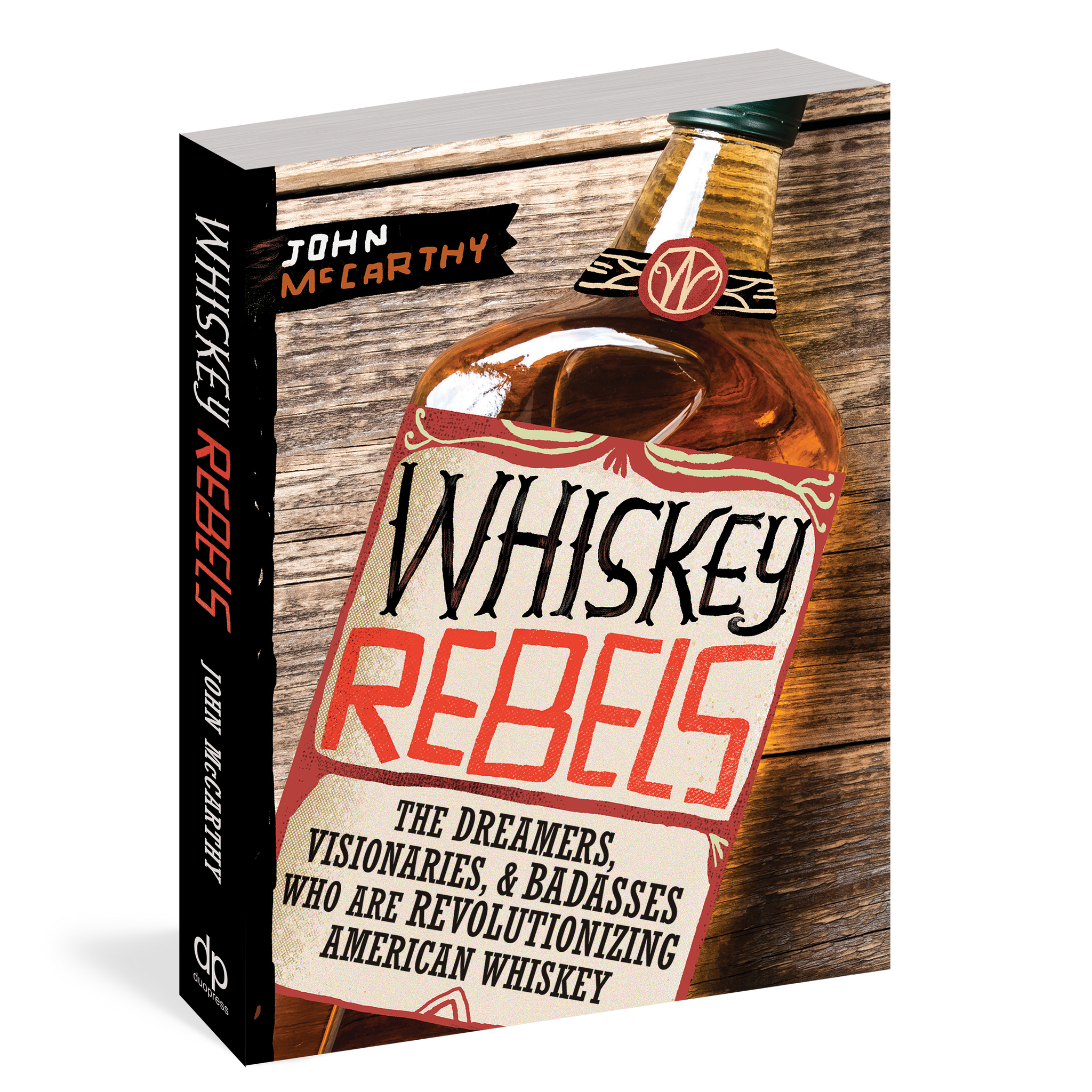 Whiskey Rebels Book