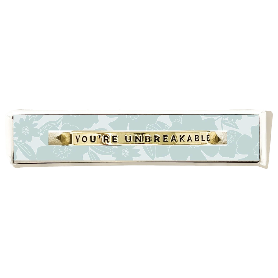 You’re unbreakable Reminder Cuff