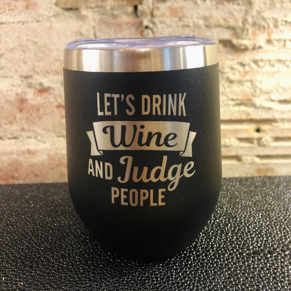 Drink and Judge Stemless Wine