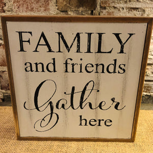 Family and Friends Plaque