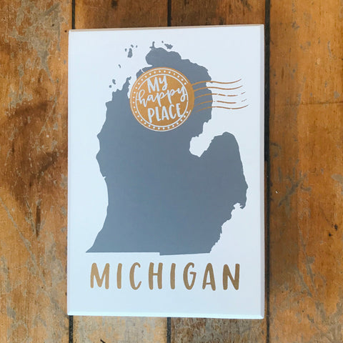 My Happy Place Michigan Block/Plaque