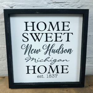Home Sweet New Hudson Plaque