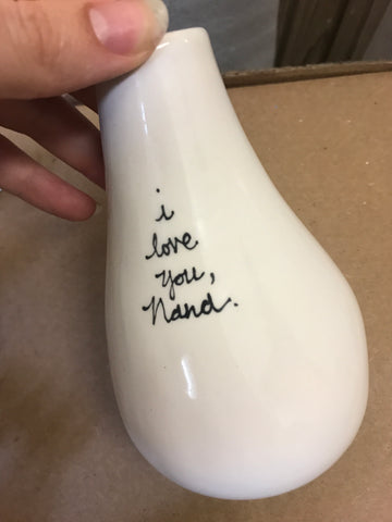 I Love You Nana Organic Vase