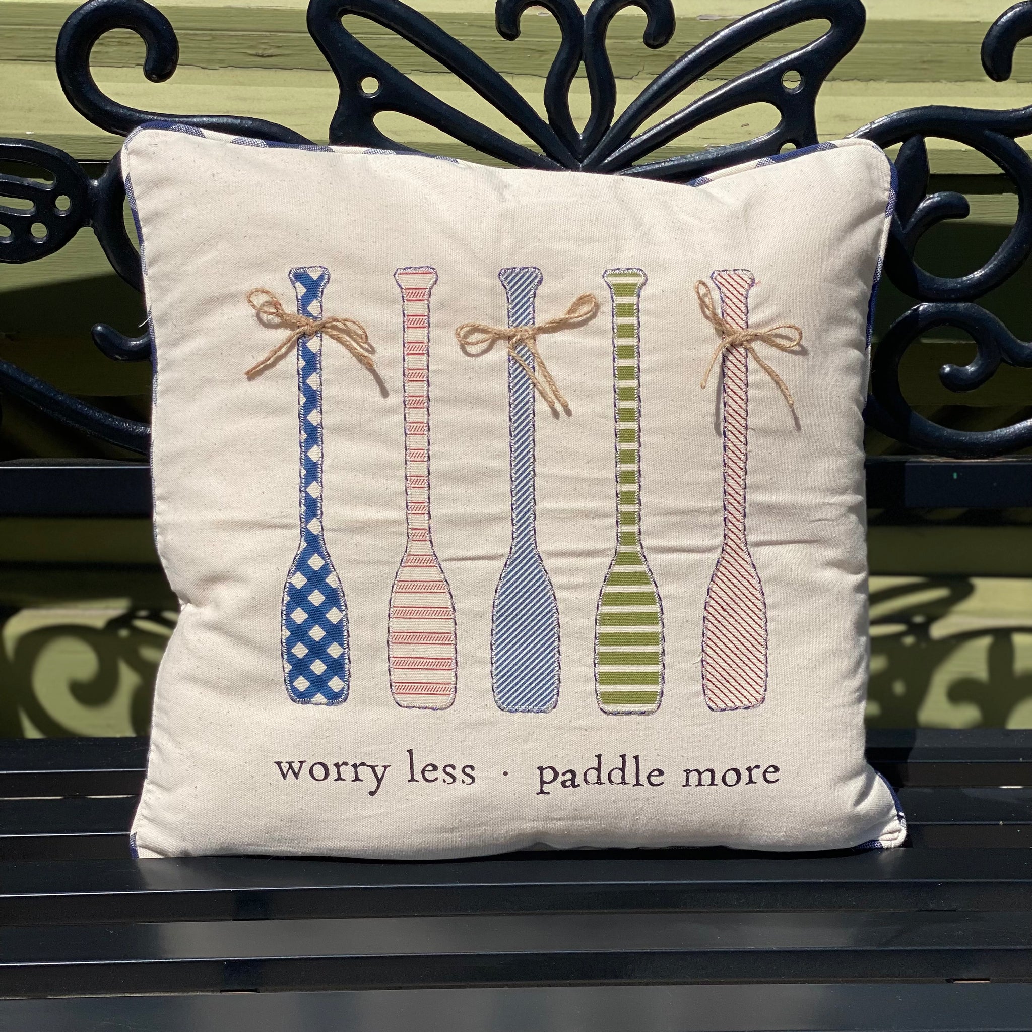 Worry less paddle more pillow
