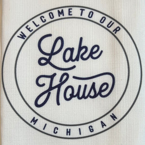 Welcome To Our Lake House Tea Towel