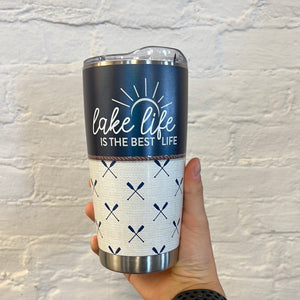 Lake life is the best life  20oz Tumbler