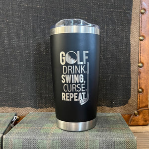 Golf Drink Swing Curse Repeat 20oz Tumbler