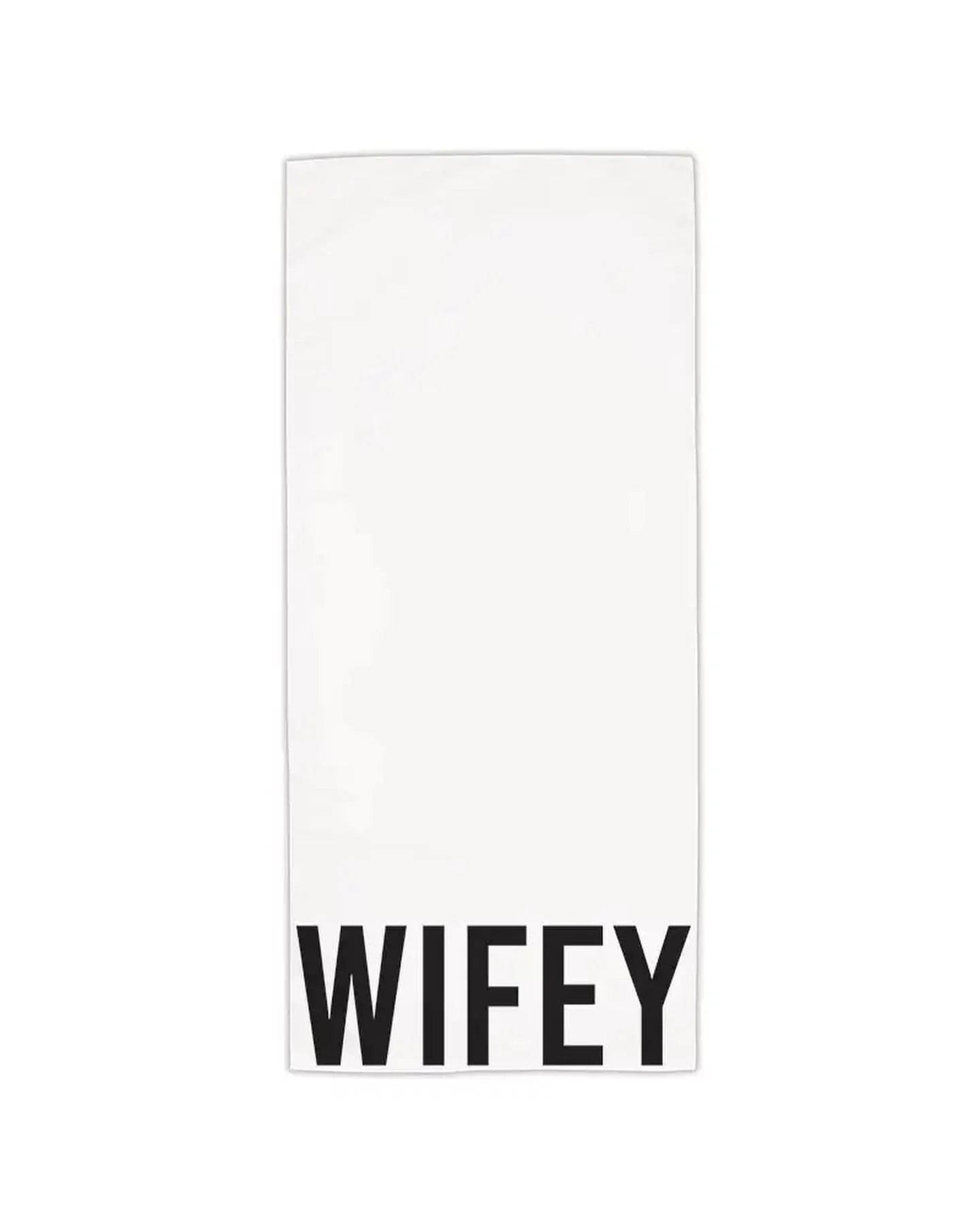 Quick Drying Towel Wifey